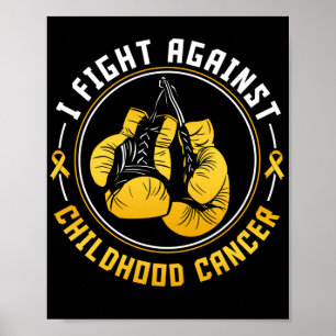 I Fight Childhood Cancer Boxing Gloves ポスター