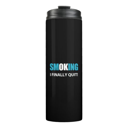 I Finally やめ - ストップ喫煙報酬 タンブラー (正面)