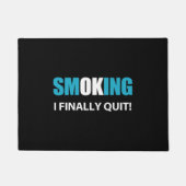 I Finally やめ - ストップ喫煙報酬 ドアマット (正面)