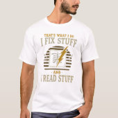 I Fix Stuff & Read Stuff | X-Ray Design Tシャツ (正面)