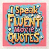 I Fluent話 Movie引用文レトロポップ・アートのアート ガラスコースター (正面)