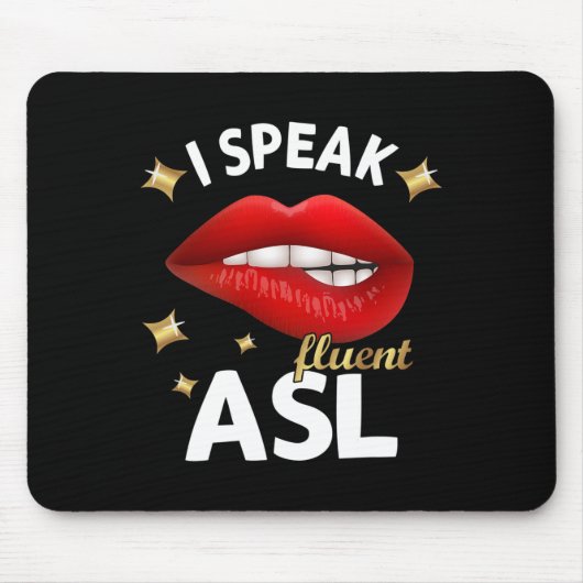 I fluent 話 ASL – 手話盲ろう認識度 マウスパッド (正面)