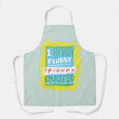 I Fluent 話 FRIENDS™引用文- Peephole エプロン (正面)