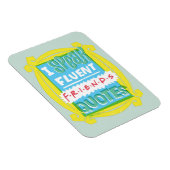 I Fluent 話 FRIENDS™引用文- Peephole マグネット (右側)