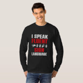 I Fluent 話 Sign Language ASL Interpreter ASL S Tシャツ (正面フル)