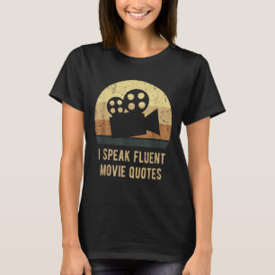 I Fluent Movie話引用文ヴィンテージおもしろいMovie Lo Tシャツ