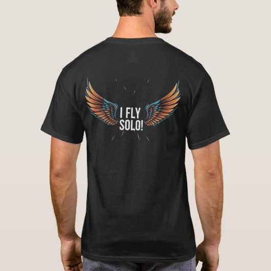 I_Fly_Solo - Wanderlust_Freedom_Statement Tシャツ (裏面)