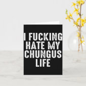 I Foring-hate My Chungus Life  カード (黄色い花)