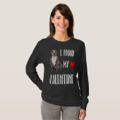 I Found My Valentine Day Staffordshire Bull Terrie Tシャツ (正面フル)