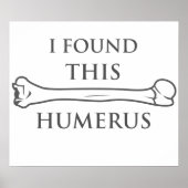 I Found This Humerus ポスター (正面)
