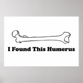 I Found This Humerus ポスター (正面)