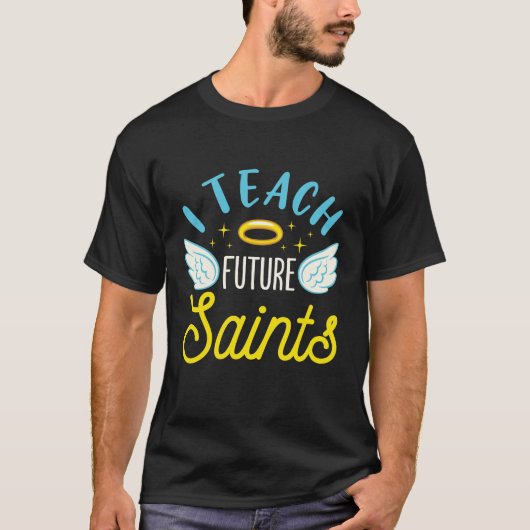 I Future 教え Saintsカトリック先生教区 Tシャツ (正面)