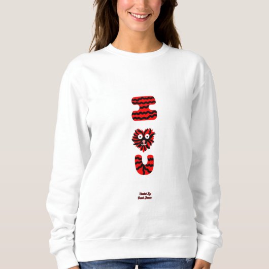 I Fuzzy U Women's Sweatshirt スウェットシャツ (正面)