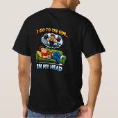"I Go To The Gym… In My Head" Tシャツ (裏面)