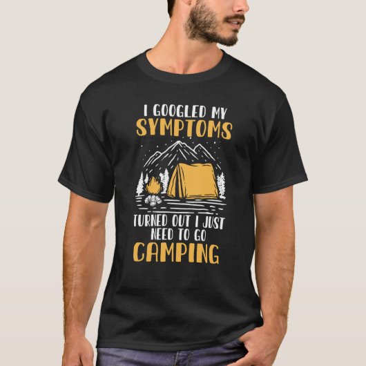 I Googled My Symptoms Camping Camper  Glamping Tシャツ (正面)