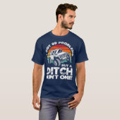 I Got 99 Problems But A Ditch Aint One Off Road Tシャツ (正面フル)
