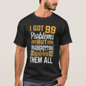 I Got 99 Problems But Trainspotting Solves Them Al Tシャツ (正面)