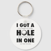 I Got A Hole In One Golf Funny Quote Mens Golfing  キーホルダー (正面)