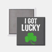 I Got Lucky Dad St Patricks Day Pregnancy Announce マグネット (正面/裏面)