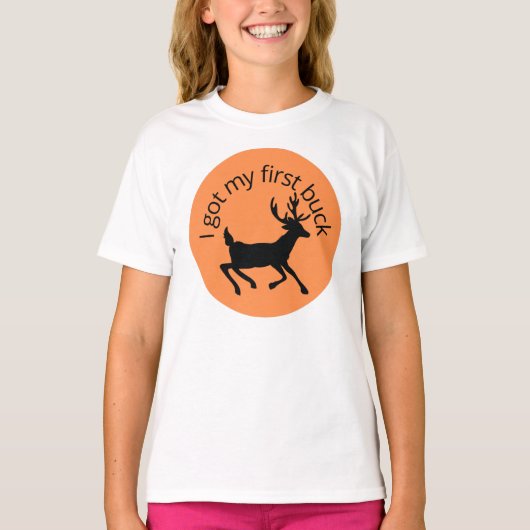 I got my first buck   tシャツ (正面)