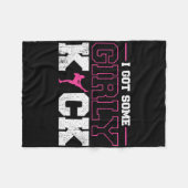 I Got Some Girly Kick Kickboxing フリースブランケット (正面(横))
