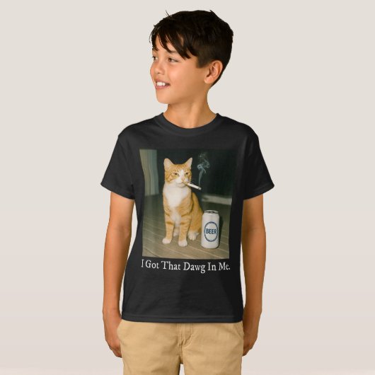 I Got That Dawg In Me Funny Cigarette Cat Smoking  Tシャツ (正面フル)