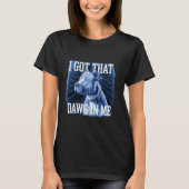 I Got That Dawg In Me Xray Pitbull Ironic Meme Vir Tシャツ (正面)