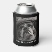 I Got That Dog In Me Custom Funny Dog Picture Gift 缶クーラー (缶裏面)
