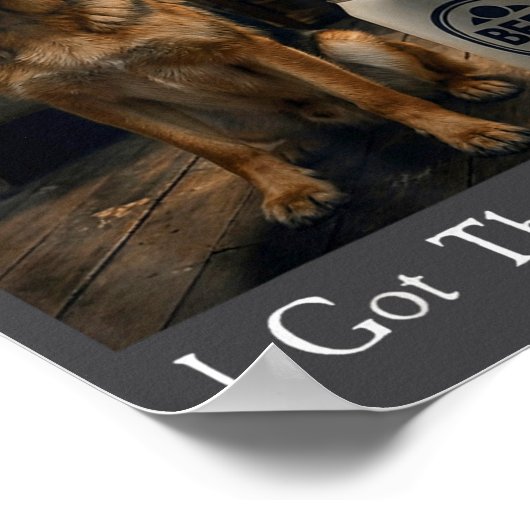 I Got That Dog In Me Funny German Shepherd Smoking ポスター (角)