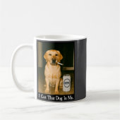 I Got That Dog In Me Funny Retriever Smoking Beer  コーヒーマグカップ (左)