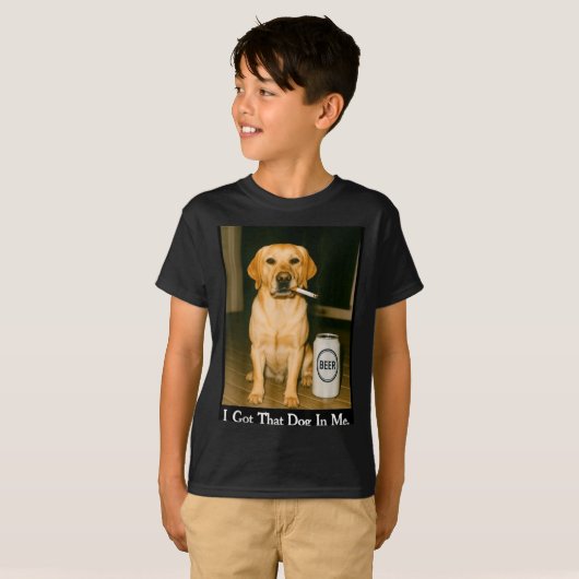 I Got That Dog In Me Funny Retriever Smoking Beer  Tシャツ (正面フル)