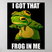 I Got That Frog In Me  ポスター (正面)