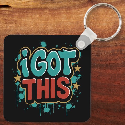 I GOT THIS Graffiti Style Motivational Typography  キーホルダー (裏面)
