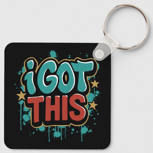 I GOT THIS Graffiti Style Motivational Typography  キーホルダー (裏面)