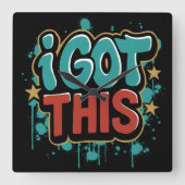 I GOT THIS Graffiti Style Motivational Typography スクエア壁時計 (正面)