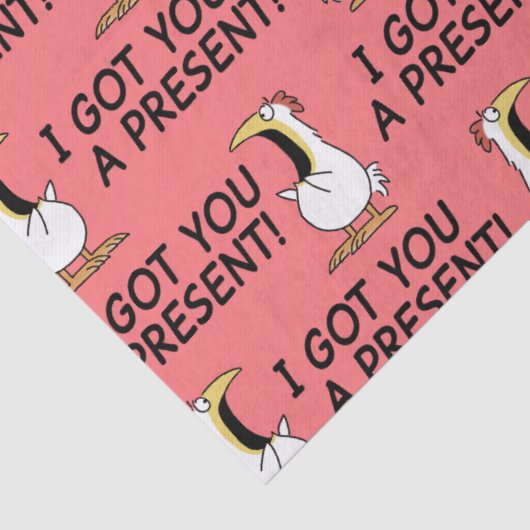 I GOT YOU A PRESENT! shouty chicken 薄葉紙 (詳細)