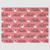 I GOT YOU A PRESENT! shouty chicken 薄葉紙 (正面)