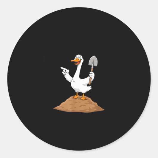 I Got You, A Shovel, Since You're Always Digging H ラウンドシール (正面)