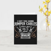 I Got You Some Jumper Cables Since You Like Funny  カード (黄色い花)