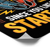 I Got You Some Jumper Cables Since You Like To Sta ポスター (角)