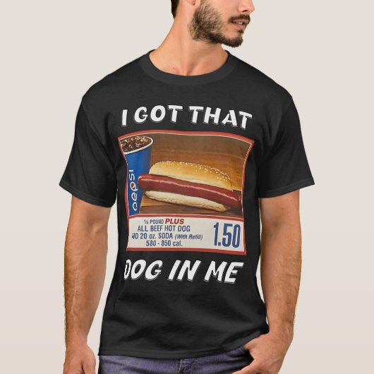 「I Gothat Dog In Me」面白い Tシャツ (正面)