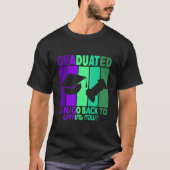 I Graduated Can I Go Back To Gaming Now Tシャツ (正面)