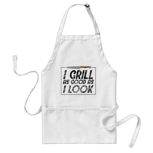 I Grill As Good As I Look Father's Day Grillmaster スタンダードエプロン (正面)