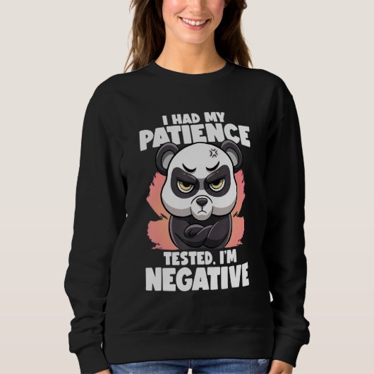 I Had My Patience Tested I'm Negative Panda Fluent スウェットシャツ (正面)