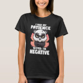 I Had My Patience Tested I'm Negative Panda Fluent Tシャツ (正面)