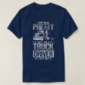 I Hate Being Pretty - Truck Driver I Can't Help It Tシャツ (デザイン正面)