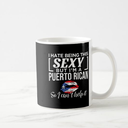 I Hate Being This Y But I'm Puerto Rican Can't Hel コーヒーマグカップ (右)