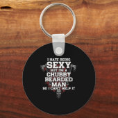 I Hate Being Y But I'm A Chubby Bearded Man キーホルダー (正面)