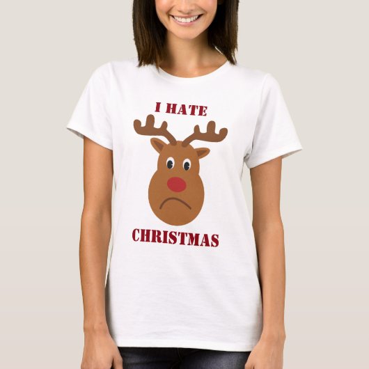 I hate Christmas sad reindeer Tシャツ (正面)