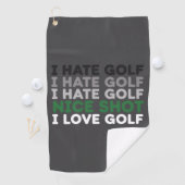 I Hate Golf Nice Shot I Love Golf Golfing Lover  ゴルフタオル (インサイチュ)